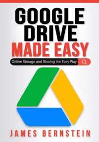 Google Drive Made Easy