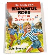 Club van Brammetje Bond - Blijft in Drakenstad