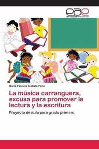 La musica carranguera, excusa para promover la lectura y la escritura