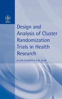 Design And Analysis Of Cluster Randomisation Trials