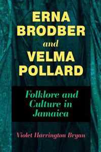 Erna Brodber and Velma Pollard