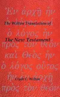 The Wilton Translation of the New Testament