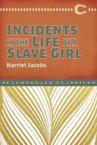 Incidents in the Life of a Slave Girl