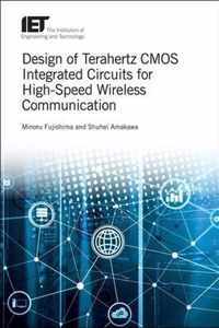 Design of Terahertz CMOS Integrated Circuits for High-Speed Wireless Communication