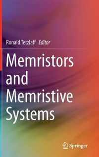 Memristors And Memristive Systems