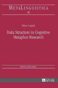 Data Structure in Cognitive Metaphor Research