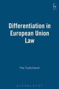 Differentiation in European Union Law