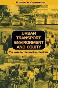 Urban Transport, Environment, and Equity