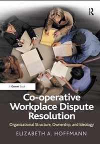 Co-operative Workplace Dispute Resolution