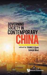 Governing Society In Contemporary China