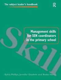 Management Skills for SEN Coordinators in the Primary School