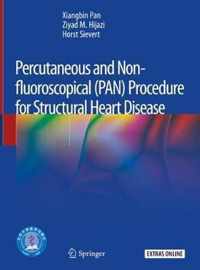 Percutaneous and Non-fluoroscopical (PAN) Procedure for Structural Heart Disease