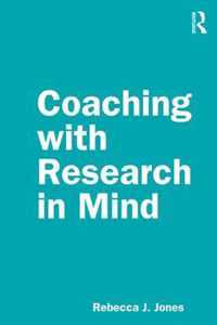 Coaching with Research in Mind