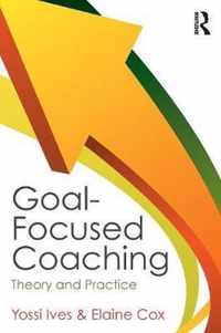 Goal-Focused Coaching