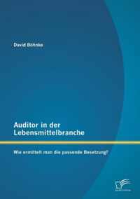 Auditor in der Lebensmittelbranche