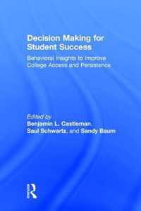 Decision Making for Student Success