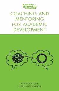 Coaching and Mentoring for Academic Development