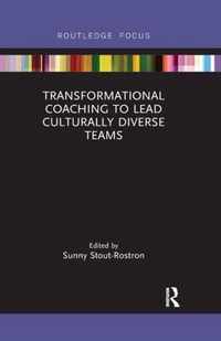 Transformational Coaching to Lead Culturally Diverse Teams