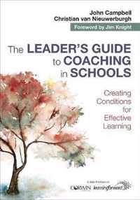 The Leader's Guide to Coaching in Schools