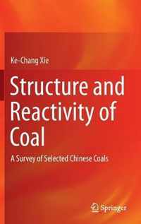 Structure and Reactivity of Coal