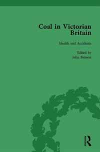 Coal in Victorian Britain, Part II, Volume 5