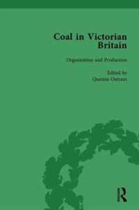 Coal in Victorian Britain, Part I, Volume 2