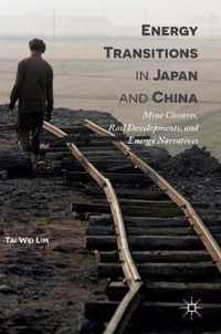 Energy Transitions in Japan and China