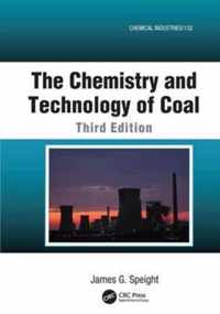 The Chemistry and Technology of Coal