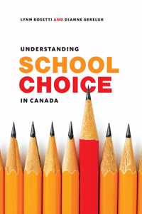 Understanding School Choice in Canada