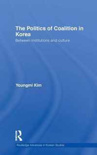 The Politics of Coalition in Korea