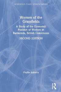 Women of the Grassfields: A Study of the Economic Position of Women in Barmenda, British Cameroons