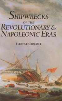 Shipwrecks of the Revolutionary & Napoleonic Eras