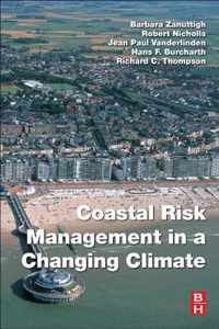 Coastal Risk Management in a Changing Climate