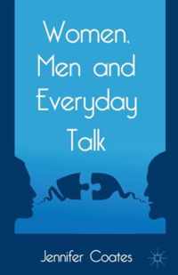 Women, Men and Everyday Talk