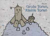 Grote Toren, Kleine Toren