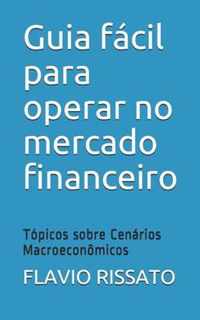 Guia facil para operar no mercado financeiro