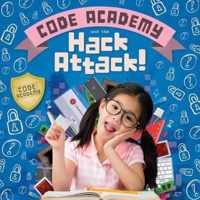 Code Academy and the Hack Attack!