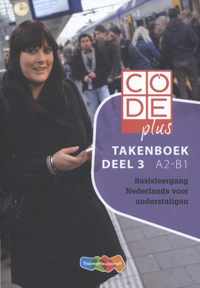 Code plus Deel 3 A2-B1 Takenboek