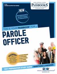 Parole Officer (C-574): Passbooks Study Guide