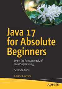 Java 17 for Absolute Beginners