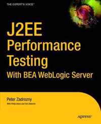 J2EE Performance Testing with BEA WebLogic Server