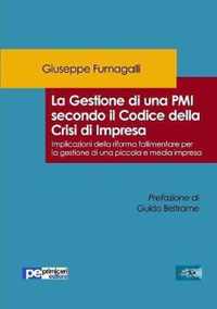 La Gestione di una PMI secondo il Codice della Crisi di Impresa