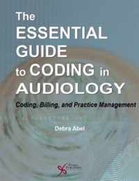 The Essential Guide to Coding in Audiology