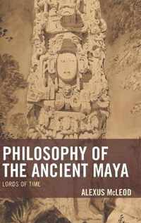 Philosophy of the Ancient Maya