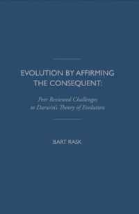 Evolution by Affirming the Consequent