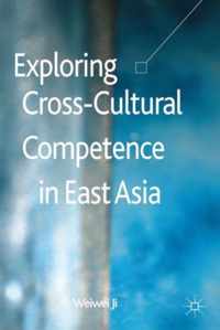 Exploring Cross-Cultural Competence In East Asia