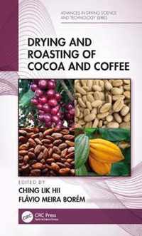 Drying and Roasting of Cocoa and Coffee