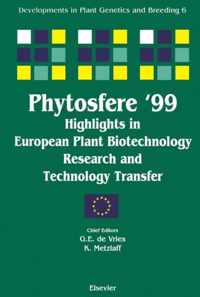 Phytosfere'99 - Highlights in European Plant Biotechnology Research and Technology Transfer