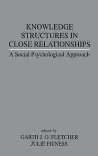 Knowledge Structures in Close Relationships