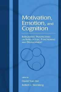 Motivation, Emotion, and Cognition